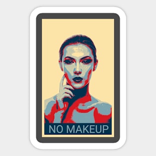 No makeup - Shepard Fairey style Sticker